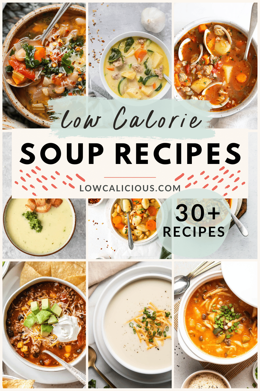 collage image of low calorie soup recipes with text for Pinterest