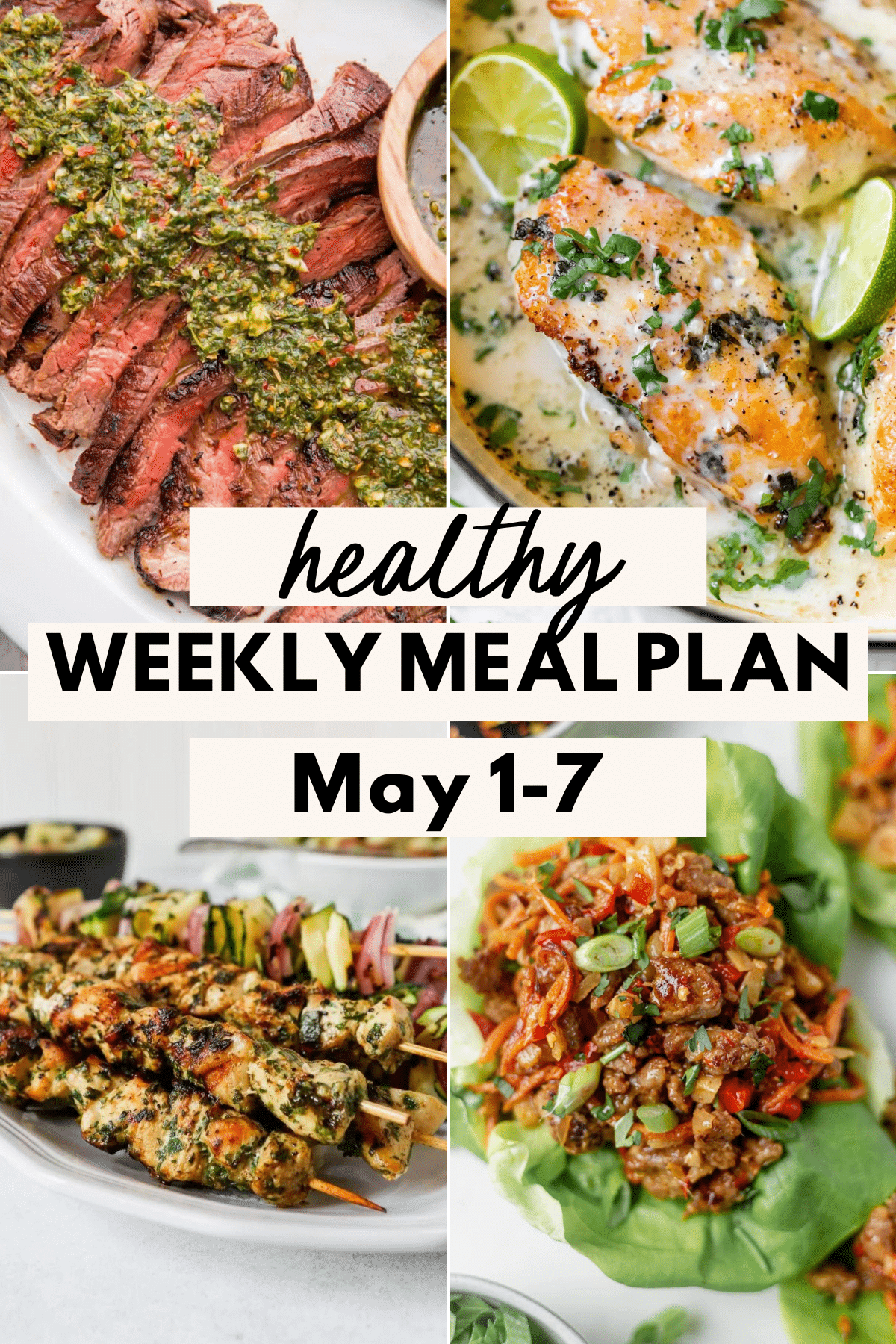 Collage of 4 healthy dinner recipes with text for Pinterest for the Healthy Weekly Meal Plan for May 1-7