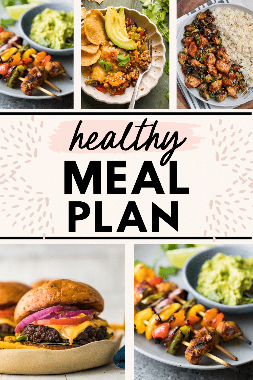 collage images of healthy meals with text for Pinterest for the Healthy Weekly Meal Plan May 29 - June 4
