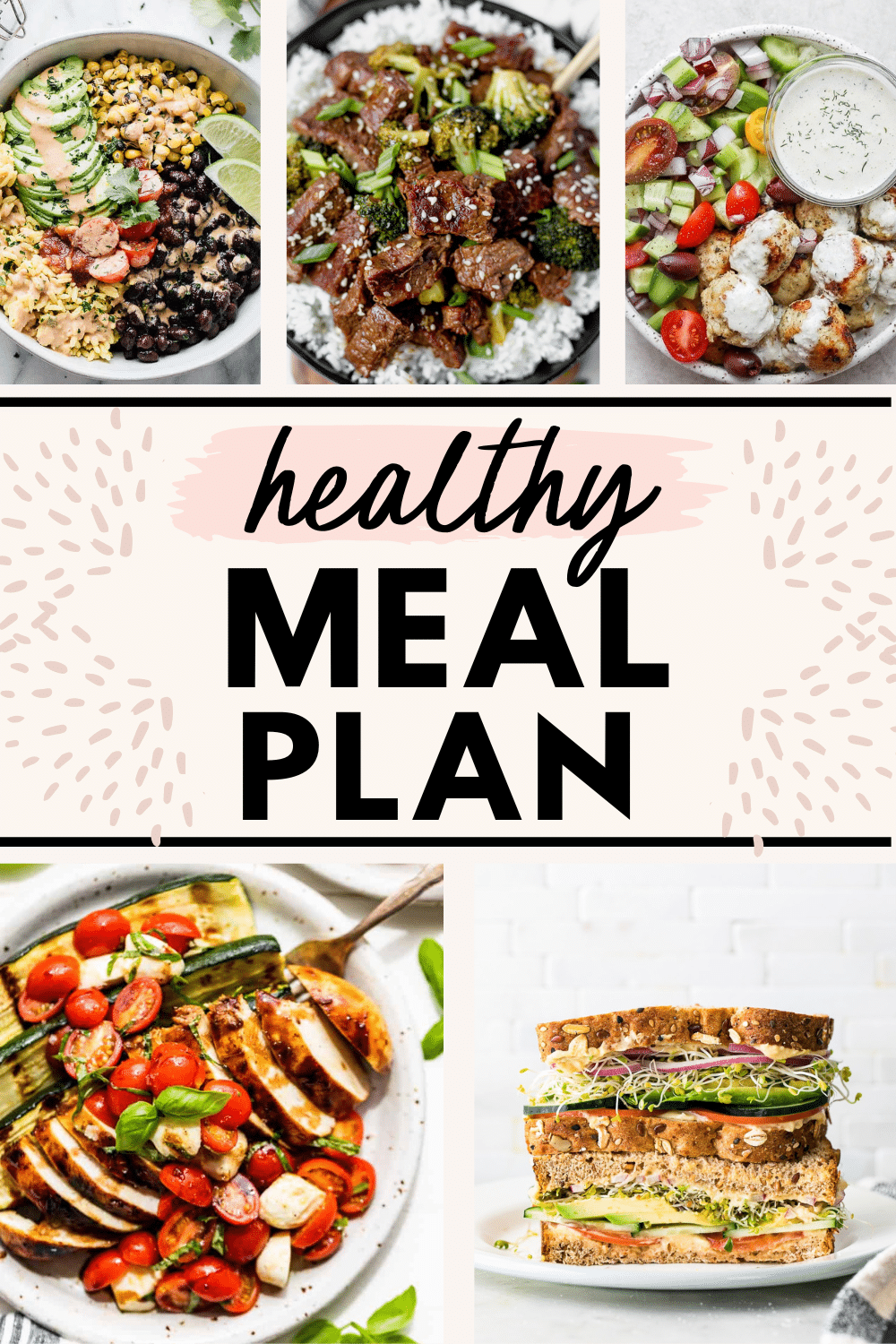 collage image of 5 meals with text for Pinterest for this week's healthy weekly meal plan