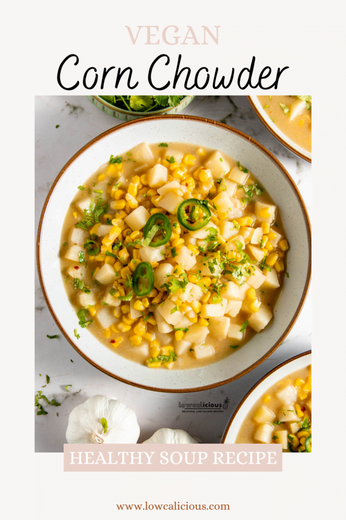 Vegan Corn Chowder Recipe image with text for Pinterest