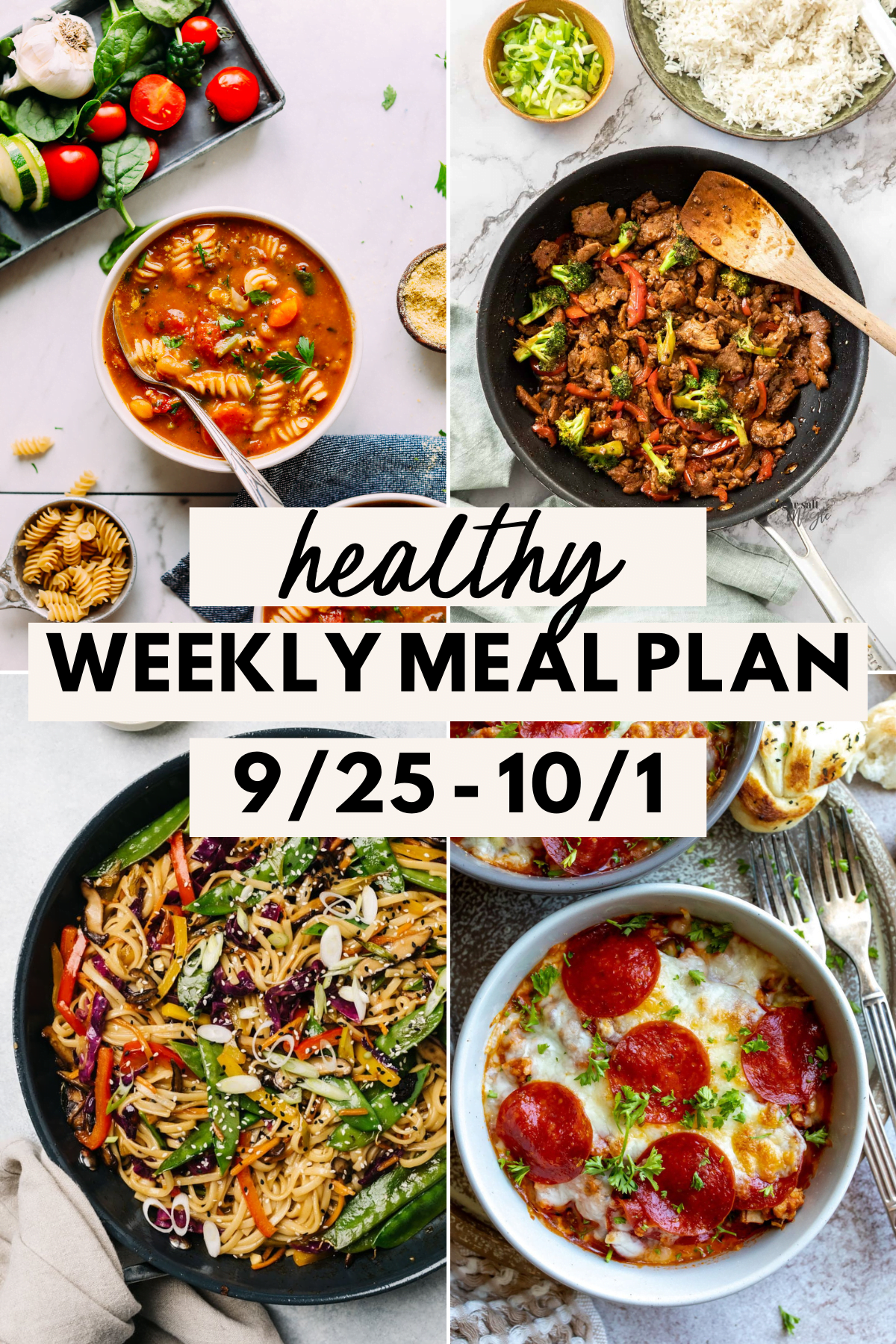 collage image of 4 healthy meals with text for Pinterest for the Free Weekly Meal Plan: September 25 - October 1