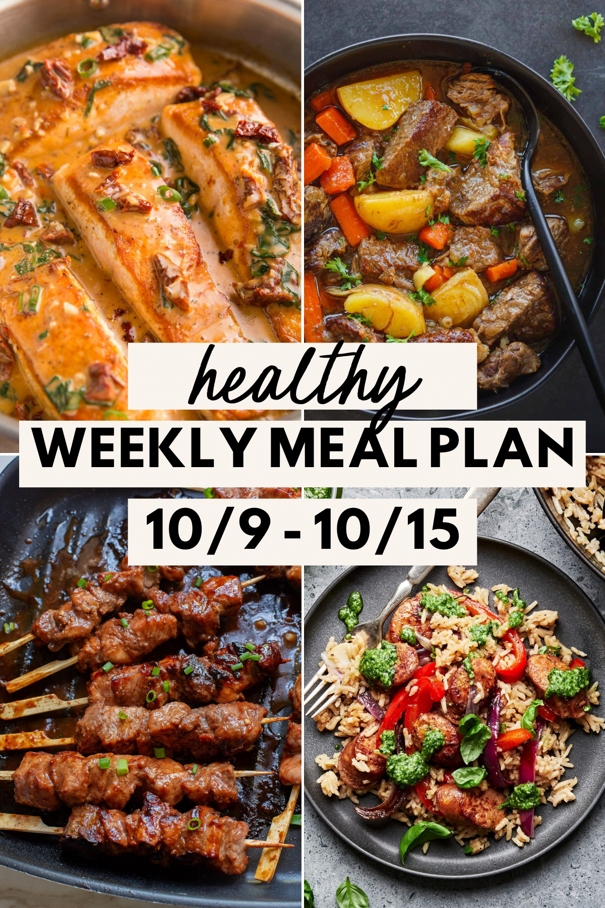 collage image of 4 healthy meals with text for the free Healthy Weekly Meal Plan (October 9-15)