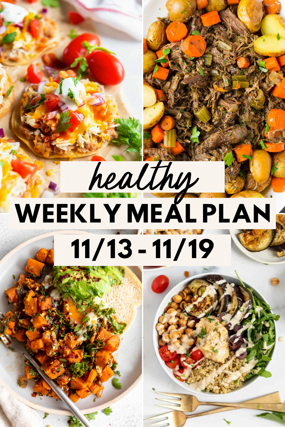 collage image of 4 healthy meals for the healthy weekly meal plan for November 13-19