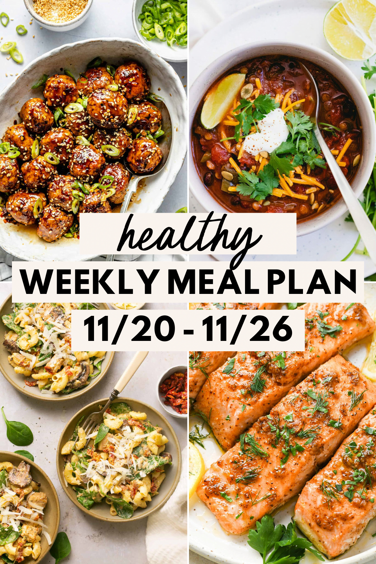 collage image of 4 healthy meals with text for Pinterest for the healthy weekly meal plan for November 20-26